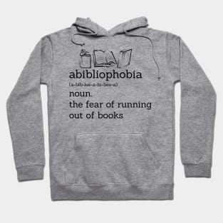 Funny Book Lover Library Tee Abibliophobia Definition Hoodie